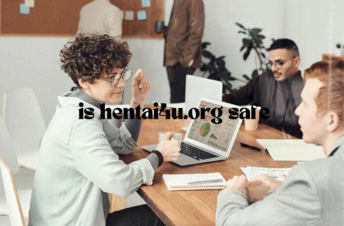 is Hentai4u.org Safe